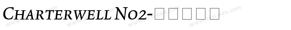 Charterwell No2字体转换